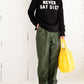 R＆D.M.Co-　NEVER SAY DIET SWEAT SHIRT