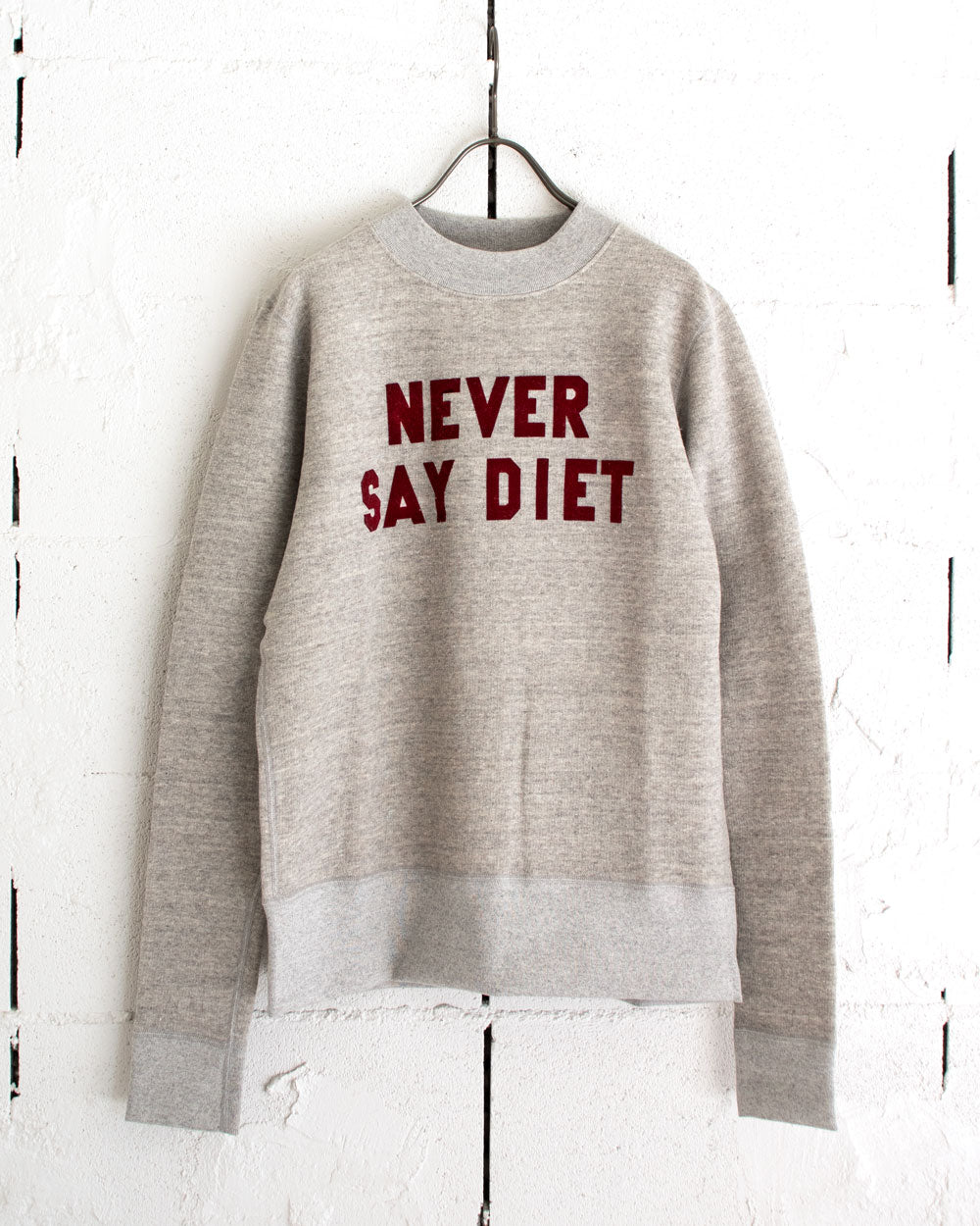 R＆D.M.Co-　NEVER SAY DIET SWEAT SHIRT
